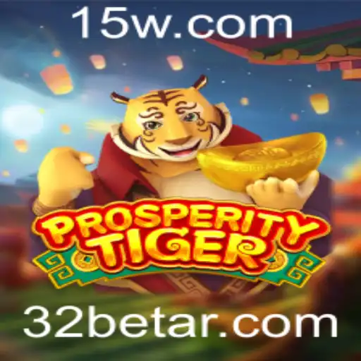 Explorando o Jogo 'ProsperityTiger': Uma Nova Aventura com 32bet
